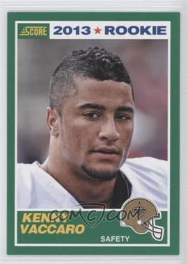 2013 Score - [Base] #387 - Rookie - Kenny Vaccaro