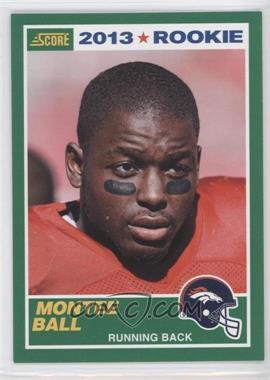 2013 Score - [Base] #410 - Rookie - Montee Ball