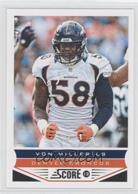 2013 Score - [Base] #67 - Von Miller