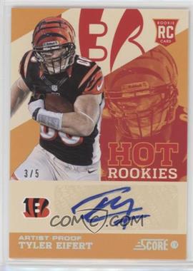 2013 Score - Hot Rookies - Artist Proof Signatures #21 - Tyler Eifert /5