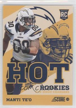 2013 Score - Hot Rookies - Retail #48 - Manti Te'o