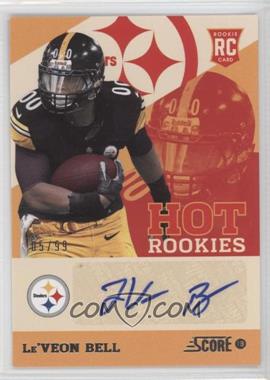 2013 Score - Hot Rookies - Signatures #28 - Le'Veon Bell /99