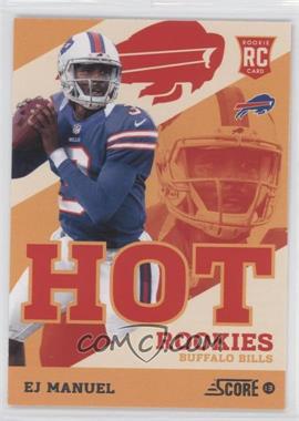 2013 Score - Hot Rookies #17 - EJ Manuel