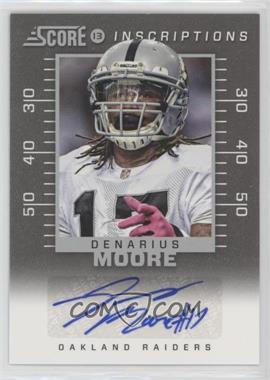 2013 Score - Inscriptions #IN-DM - Denarius Moore