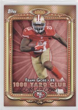 2013 Topps - 1000 Yard Club #20 - Frank Gore