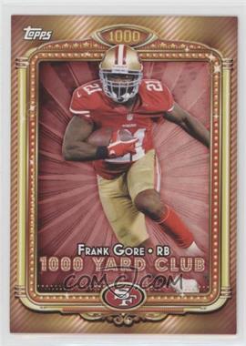 2013 Topps - 1000 Yard Club #20 - Frank Gore