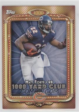 2013 Topps - 1000 Yard Club #26 - Matt Forte