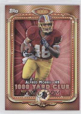 2013 Topps - 1000 Yard Club #3 - Alfred Morris