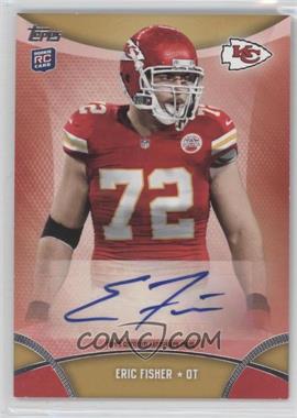 2013 Topps - Autographs #TA-EF - Eric Fisher