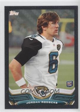 2013 Topps - [Base] - Black Border #5 - Jordan Rodgers /58