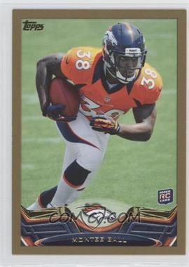 2013 Topps - [Base] - Gold Border #61 - Montee Ball /2013