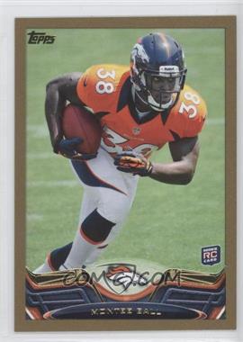 2013 Topps - [Base] - Gold Border #61 - Montee Ball /2013