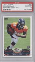 Montee Ball (Ball in Right Hand) [PSA 10 GEM MT]