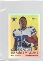 Terrance Williams #/99