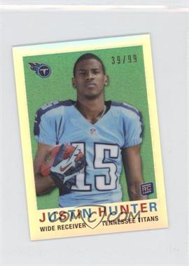 2013 Topps Chrome - 1959 Design Mini - Refractor #20 - Justin Hunter /99