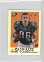 Zach Ertz #/99