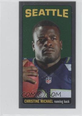 2013 Topps Chrome - 1965 Design Mini #27 - Christine Michael