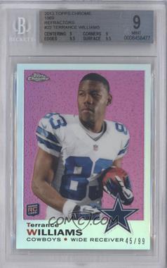 2013 Topps Chrome - 1969 Design - Refractor #22 - Terrance Williams /99 [BGS 9 MINT]