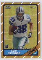 Gavin Escobar #/75