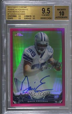 2013 Topps Chrome - [Base] - BCA Pink Refractor Rookie Autographs #7 - Gavin Escobar /75 [BGS 9.5 GEM MINT]