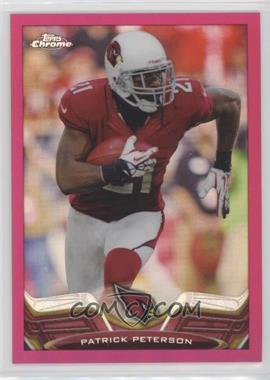 2013 Topps Chrome - [Base] - BCA Pink Refractor #113 - Patrick Peterson /399