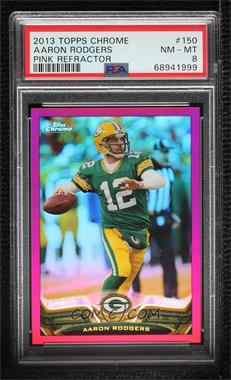 2013 Topps Chrome - [Base] - BCA Pink Refractor #150 - Aaron Rodgers /399 [PSA 8 NM‑MT]