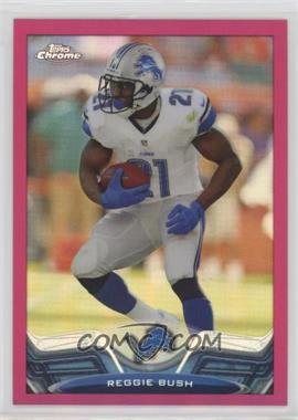 2013 Topps Chrome - [Base] - BCA Pink Refractor #46 - Reggie Bush /399