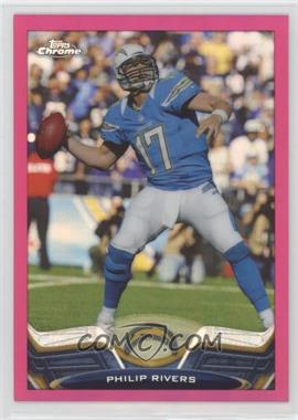 2013 Topps Chrome - [Base] - BCA Pink Refractor #84 - Philip Rivers /399