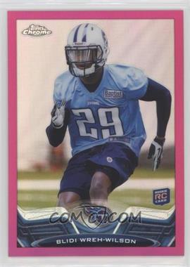 2013 Topps Chrome - [Base] - BCA Pink Refractor #87 - Blidi Wreh-Wilson /399