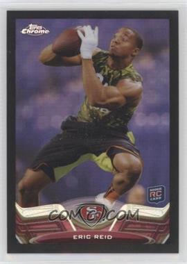 2013 Topps Chrome - [Base] - Black Refractor #139 - Eric Reid /299