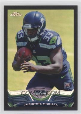 2013 Topps Chrome - [Base] - Black Refractor #186 - Christine Michael /299