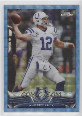 2013 Topps Chrome - [Base] - Blue Wave Refractor #75 - Andrew Luck