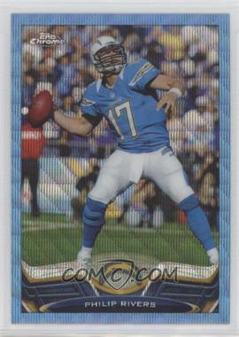 2013 Topps Chrome - [Base] - Blue Wave Refractor #84 - Philip Rivers
