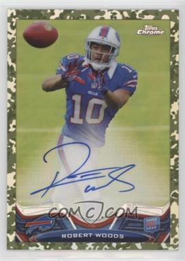2013 Topps Chrome - [Base] - Camo Military Refractor Rookie Autographs #3 - Robert Woods /99