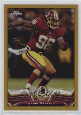 2013 Topps Chrome - [Base] - Gold Refractor #214 - Brian Orakpo /50 [EX to NM]