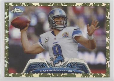 2013 Topps Chrome - [Base] - Military Refractor #140 - Matthew Stafford /499