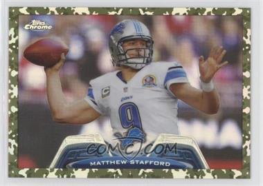 2013 Topps Chrome - [Base] - Military Refractor #140 - Matthew Stafford /499