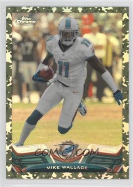 2013 Topps Chrome - [Base] - Military Refractor #155 - Mike Wallace /499