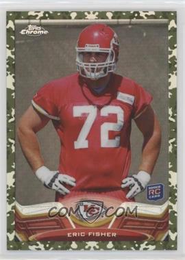 2013 Topps Chrome - [Base] - Military Refractor #166 - Eric Fisher /499