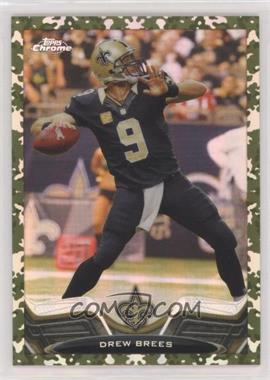 2013 Topps Chrome - [Base] - Military Refractor #25 - Drew Brees /499