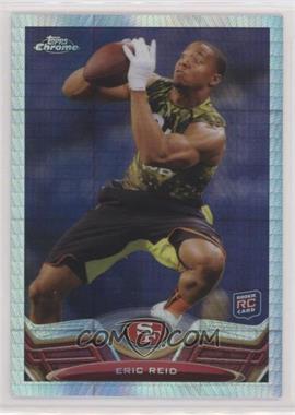 2013 Topps Chrome - [Base] - Prism Refractor #139 - Eric Reid /260