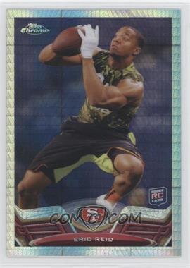 2013 Topps Chrome - [Base] - Prism Refractor #139 - Eric Reid /260