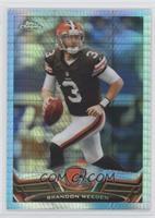 Brandon Weeden #/260