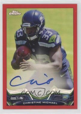 2013 Topps Chrome - [Base] - Red Refractor Rookie Autographs #186 - Christine Michael /5