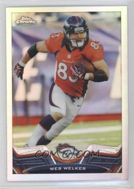 2013 Topps Chrome - [Base] - Refractor #108 - Wes Welker