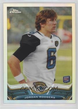 2013 Topps Chrome - [Base] - Refractor #132 - Jordan Rodgers