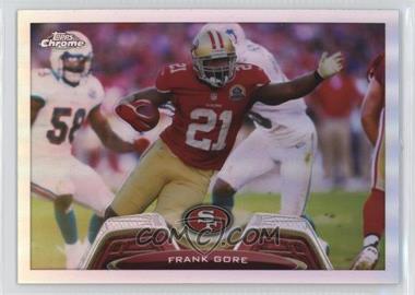 2013 Topps Chrome - [Base] - Refractor #201 - Frank Gore