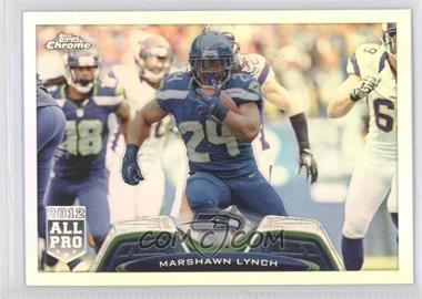 2013 Topps Chrome - [Base] - Refractor #6 - Marshawn Lynch