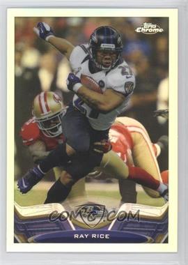 2013 Topps Chrome - [Base] - Refractor #83 - Ray Rice