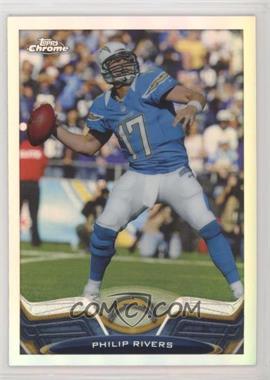 2013 Topps Chrome - [Base] - Refractor #84 - Philip Rivers